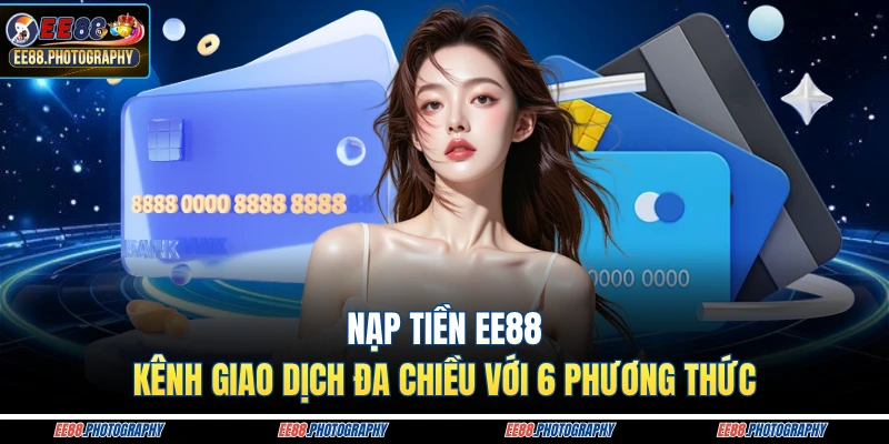Nạp Tiền EE88