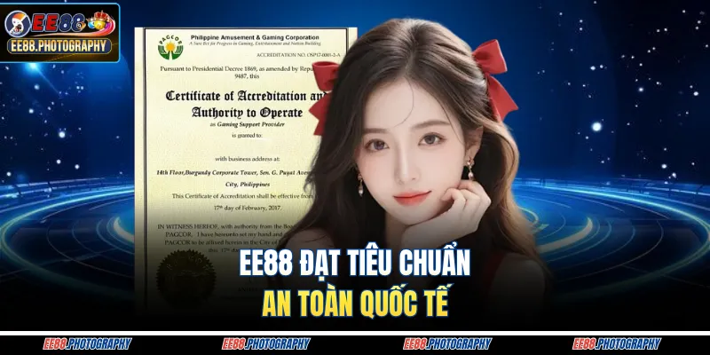 giấy phép EE88 đạt tiêu chuẩn an toàn quốc tế